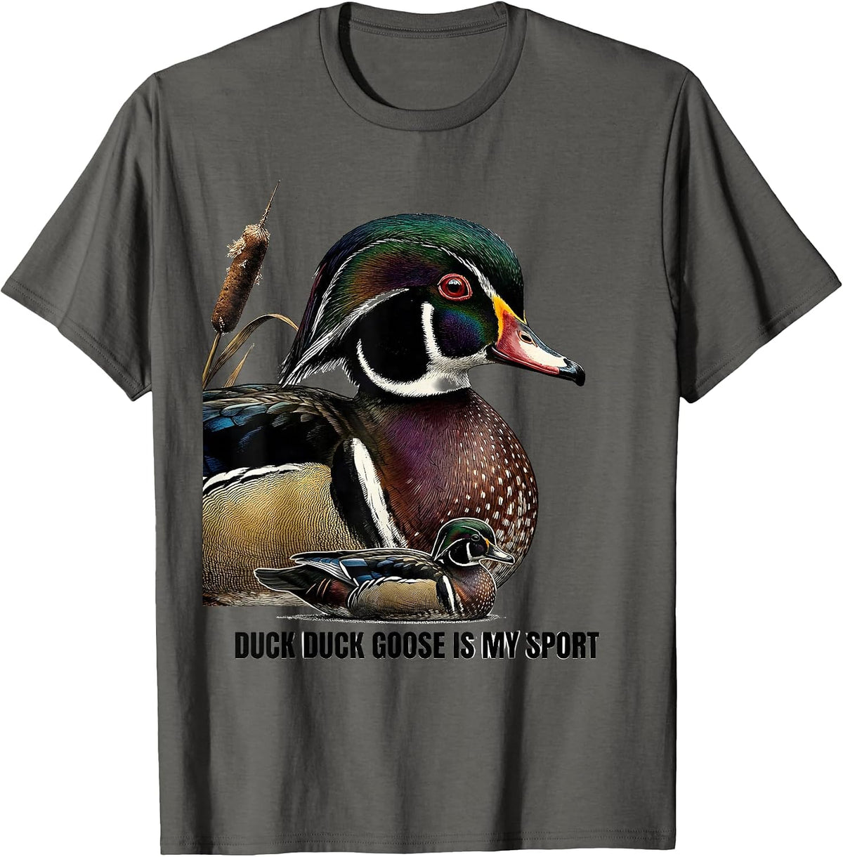 Men's Duck Duck Goose Is My Sport Funny Duck Hunting Hunter Gift T-Shirt - Asphalt Grey