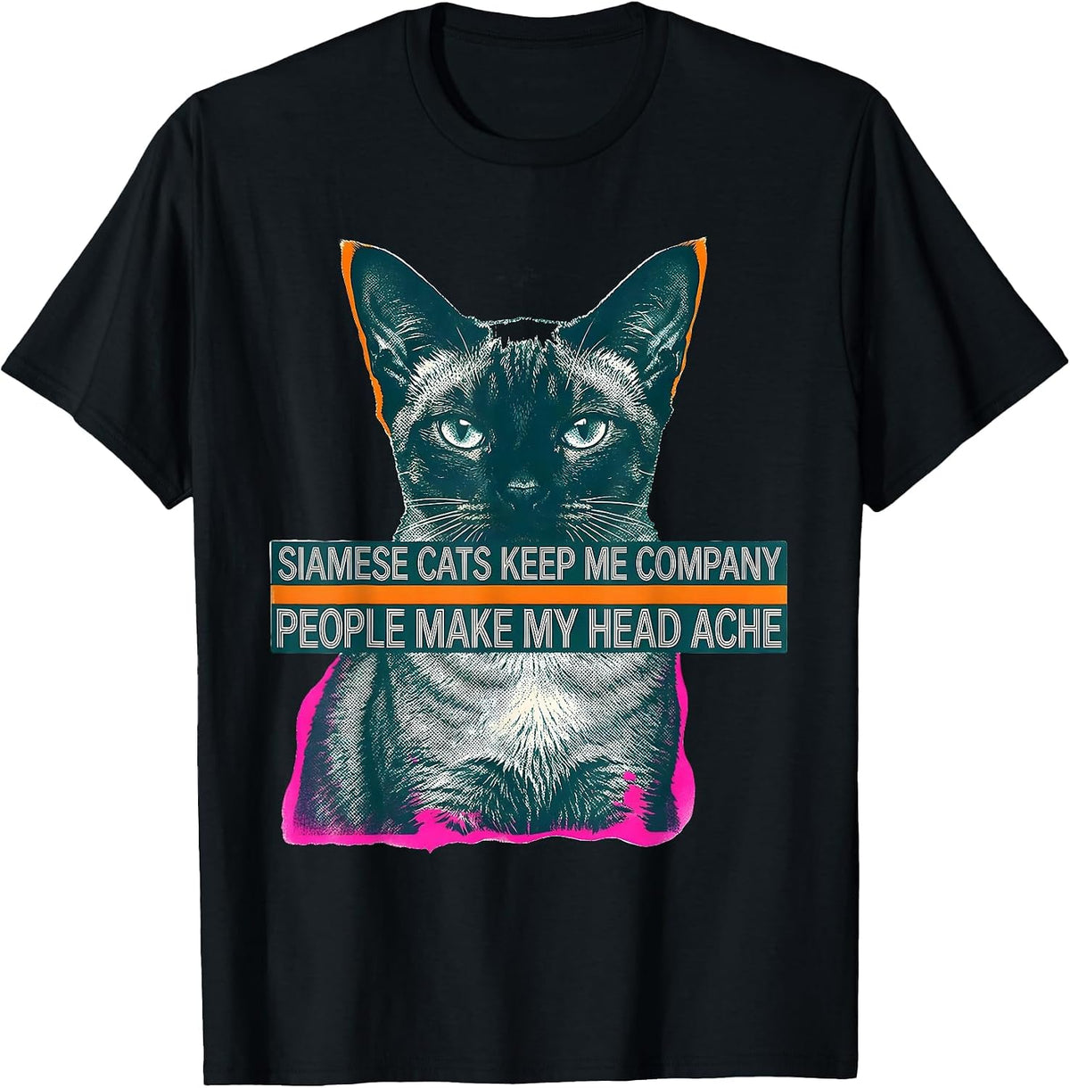 Men's Siamese Cats Keep Me Company People Make My Head Ache T-Shirt - Black