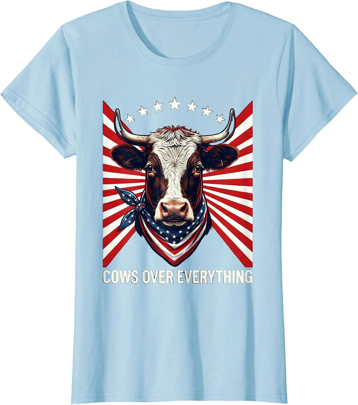 Women's Cows Over Everything Funny Cow Lover Design T-Shirt - Baby Blue