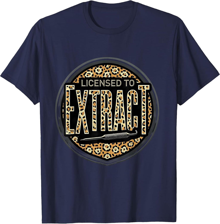 Licensed To Extract Leopard Skin Esthetician Skincare Humor T-Shirt - Navy Blue