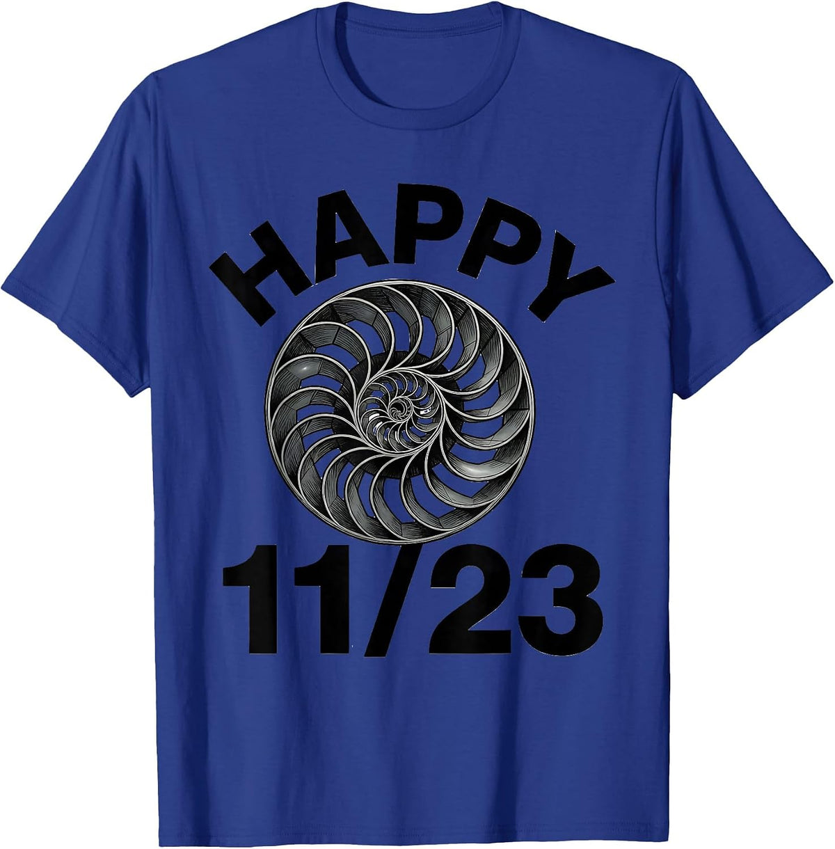 Happy 11/23 Fibonacci Golden Ratio Sacred Geometry Math T-Shirt - Royal Blue