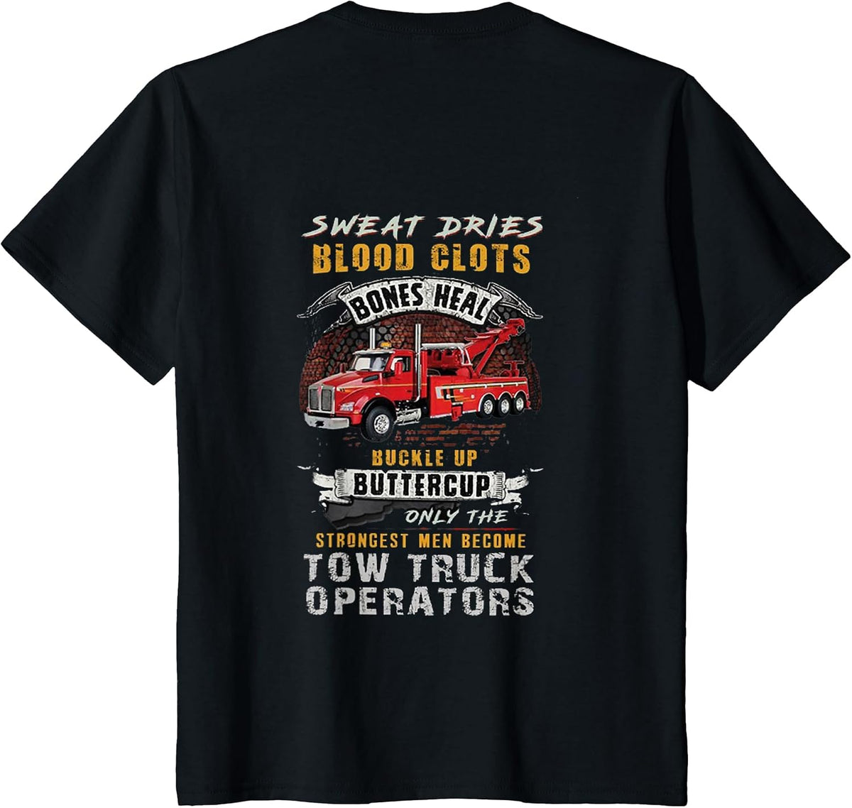 Strongest Tow Truck Operator T-Shirt - Black