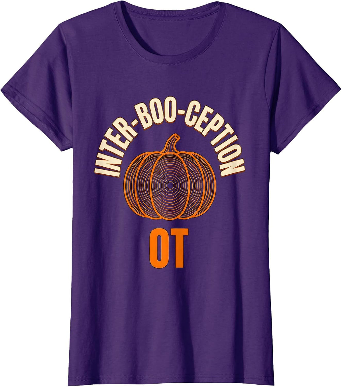 Women's Inter-BOO-ception OT Occupational Therapy Halloween Humor T-Shirt - Purple