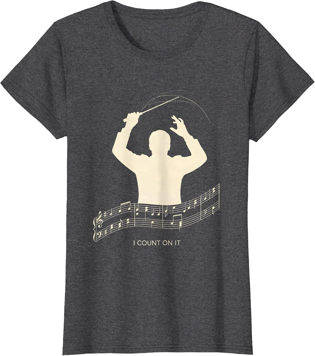 Women's I Count On It Funny Music Lover Gift Musician Teacher T-Shirt - Dark Heather Grey