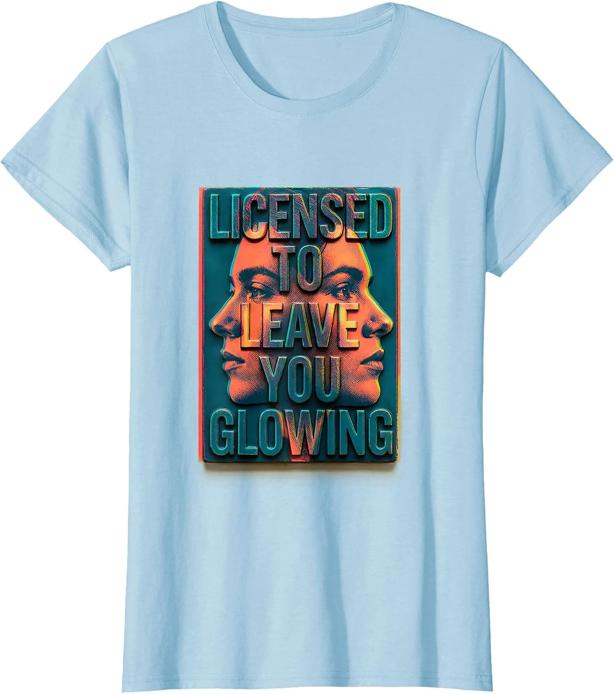 Licensed To Leave You Glowing Risograph Esthetician Skincare T-Shirt - Baby Blue
