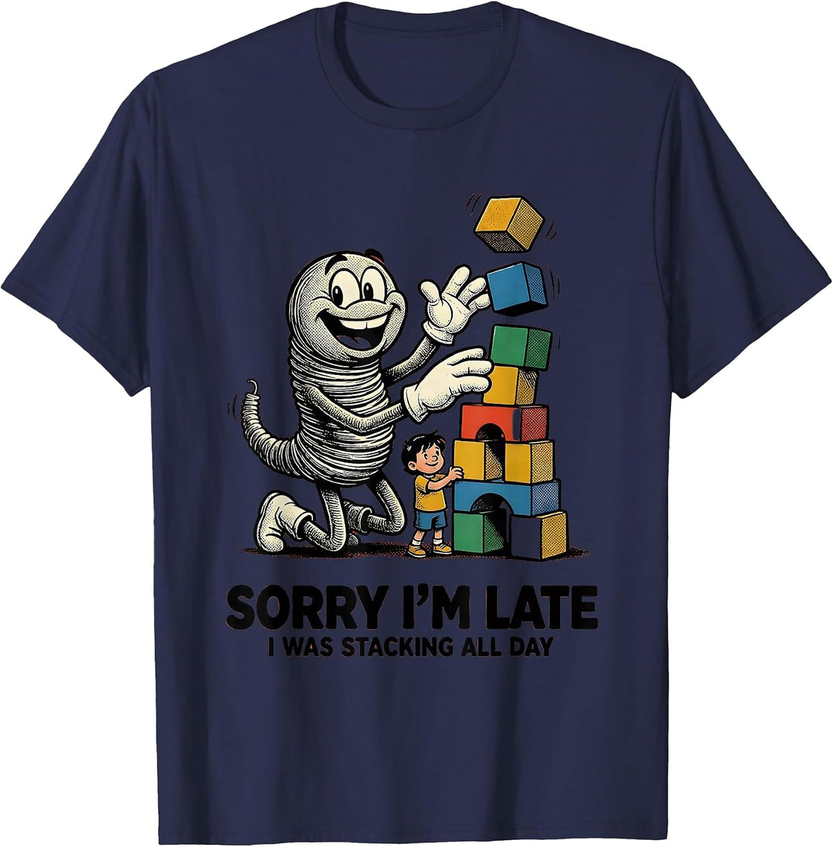 Men's Sorry I'm Late, I Was Stacking All Day Retro Occupational T-Shirt - Navy Blue