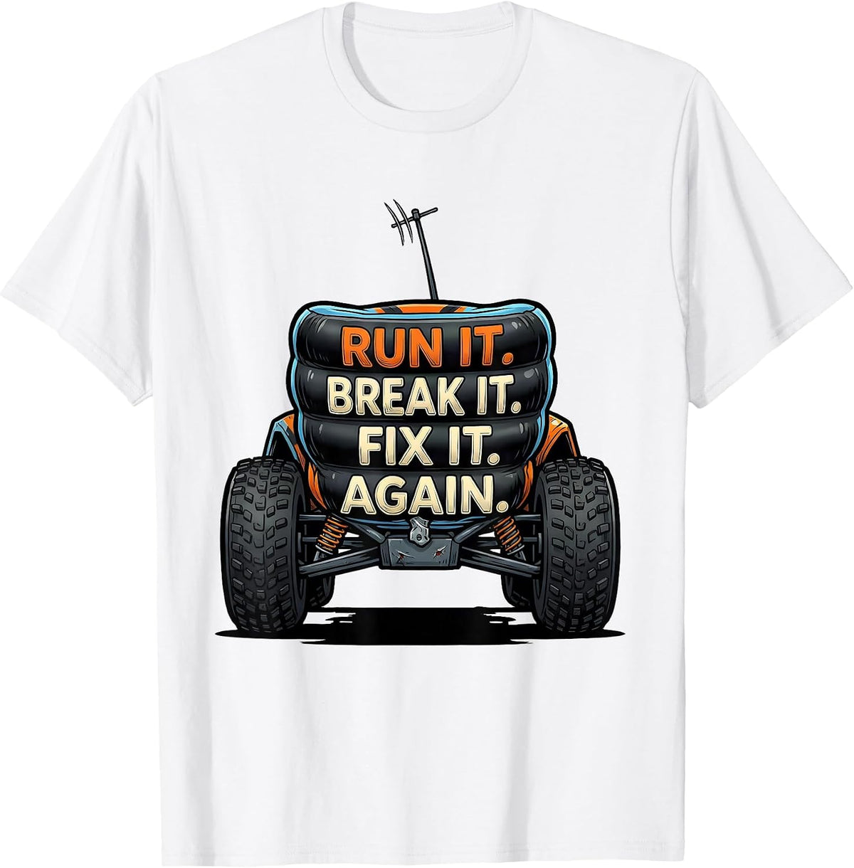 Men's Run It Break It Fix It Again Cartoon RC Car Racing T-Shirt - White