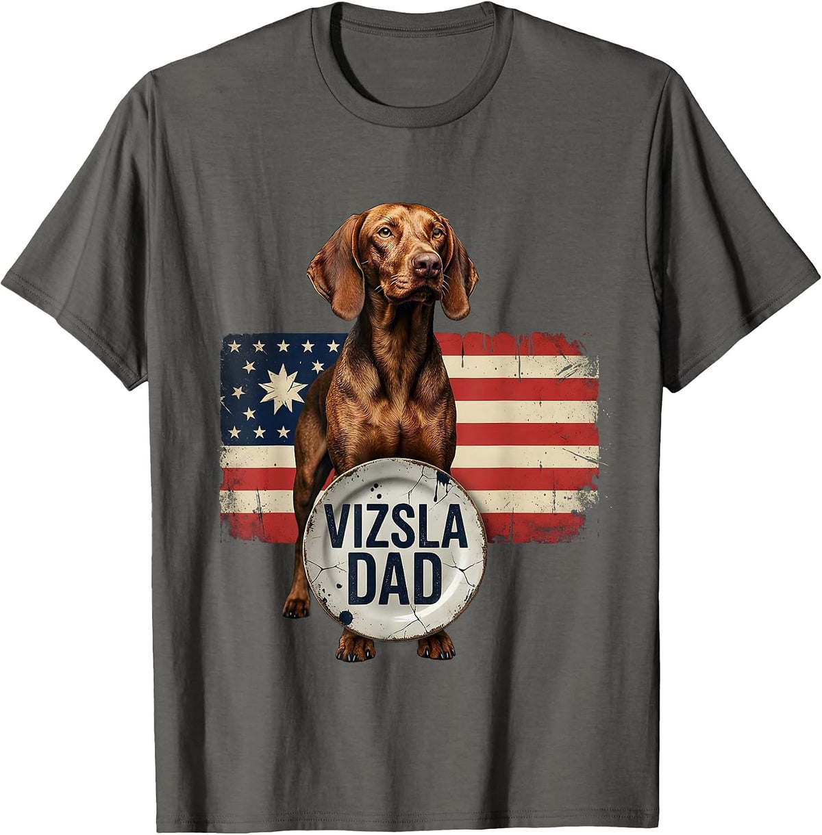 Vizsla Dad Distressed Patriotic 4th Of July Flag Dog Lover T-Shirt - Asphalt Grey