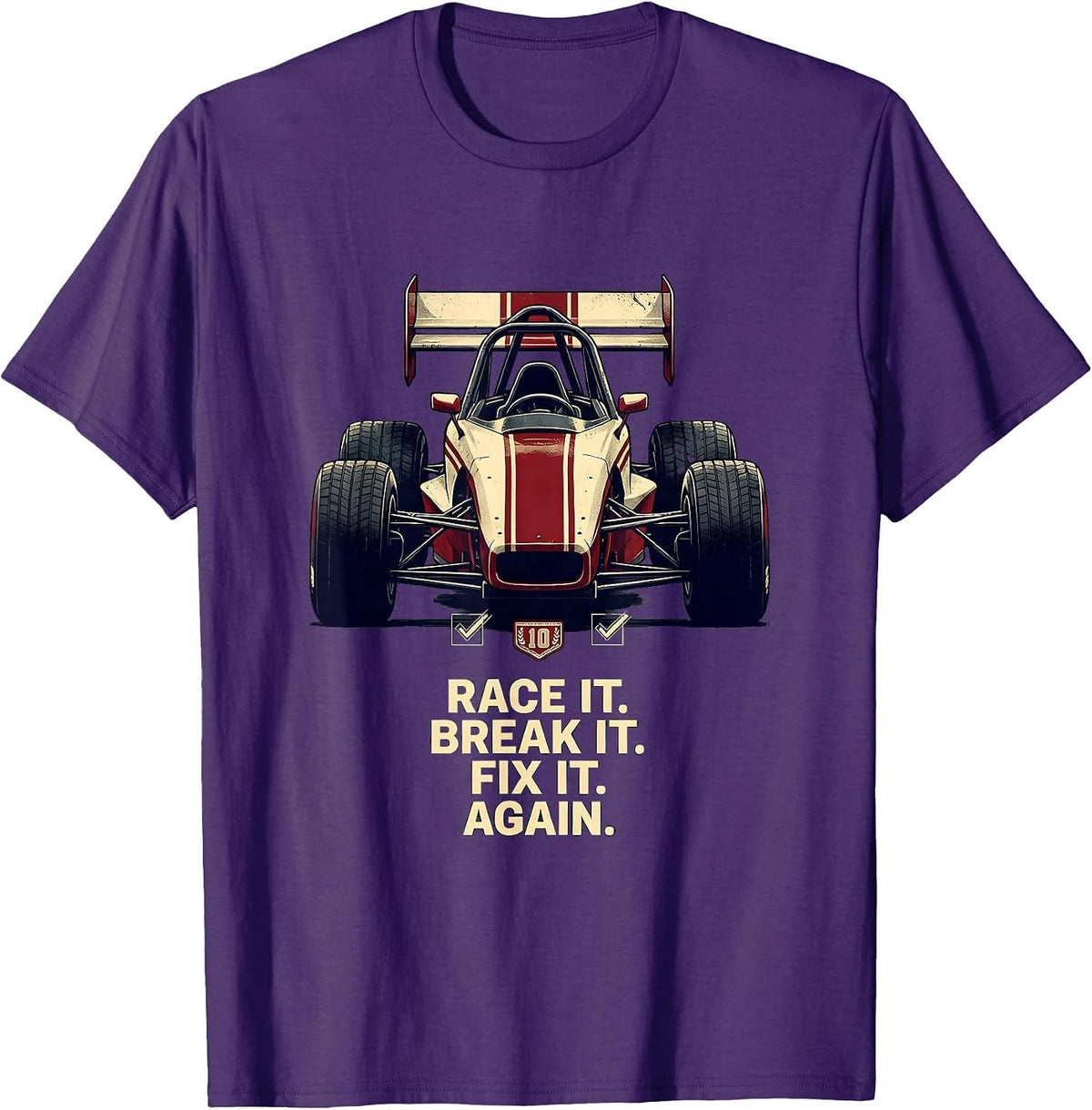 Men's Race It Break It Fix It Again Sprint Car Racing Enthusiast T-Shirt - Purple