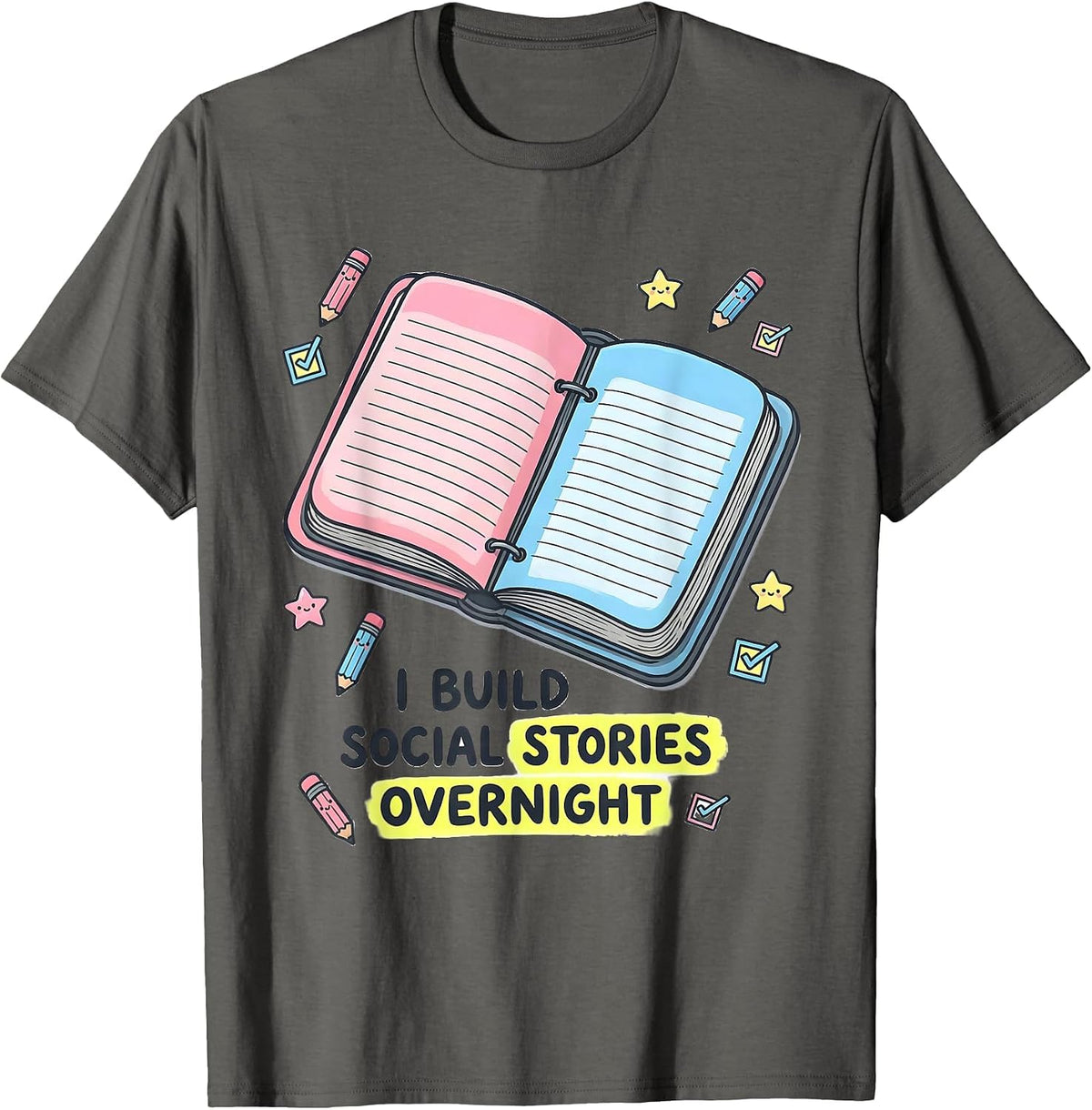 I Build Social Stories Overnight Kawaii Special Education T-Shirt - Asphalt Grey