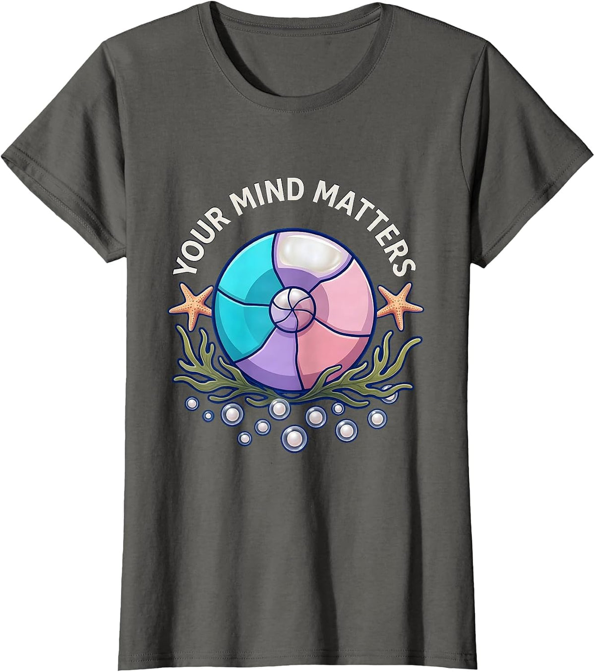 Women's Your Mind Matters Mental Health Awareness Design T-Shirt - Asphalt Grey