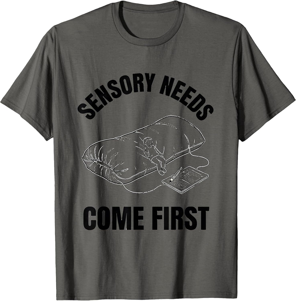 Sensory Needs Come First Occupational Therapy Sensory T-Shirt, Men, Asphalt Grey, Medium - As Pictured