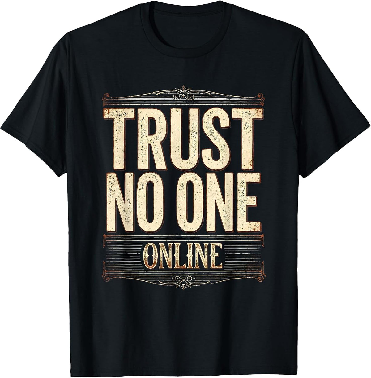 Men's Trust No One Online Cybersecurity Graphic Design T-Shirt - Black