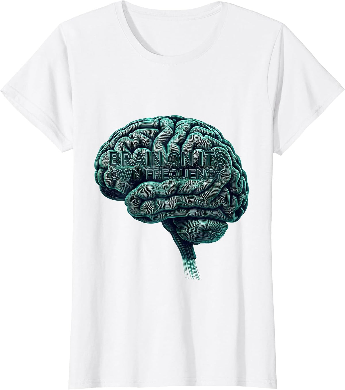Women's Brain On Its Own Frequency Neurodiversity Design T-Shirt - White