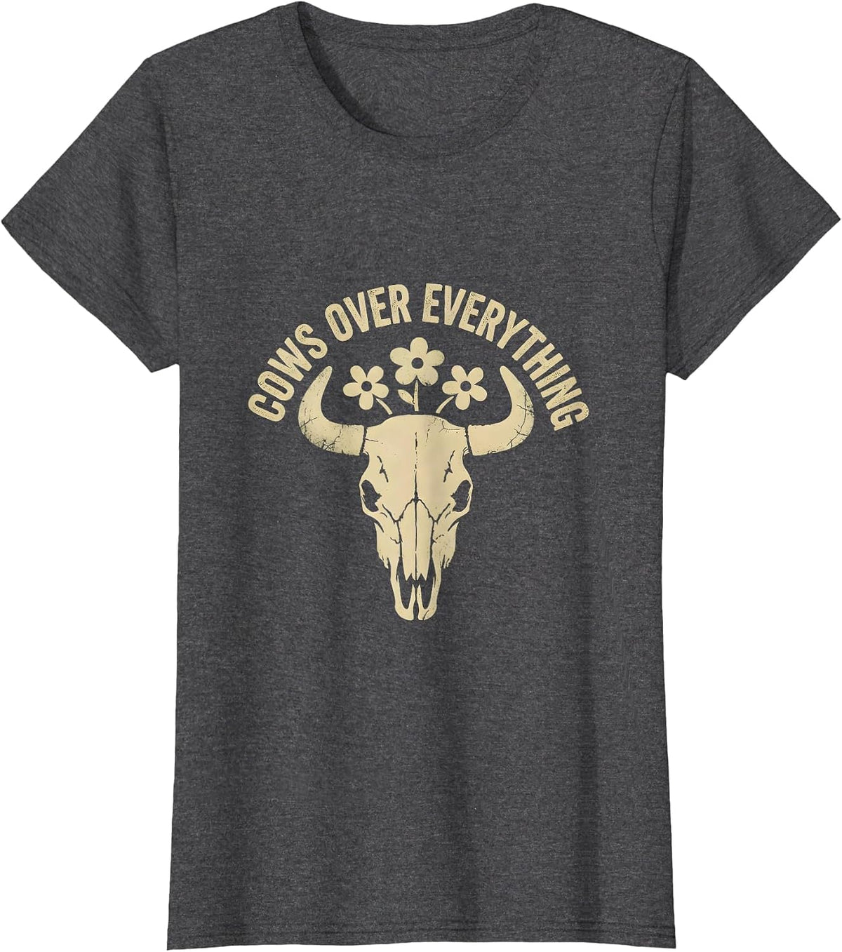 Women's Cows Over Everything Cow Lover Design T-Shirt - Dark Heather Grey