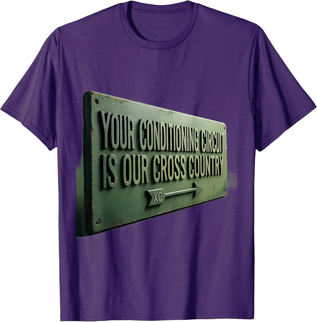 Men's Your Conditioning Circuit Is Our Cross Country Funny T-Shirt - Purple