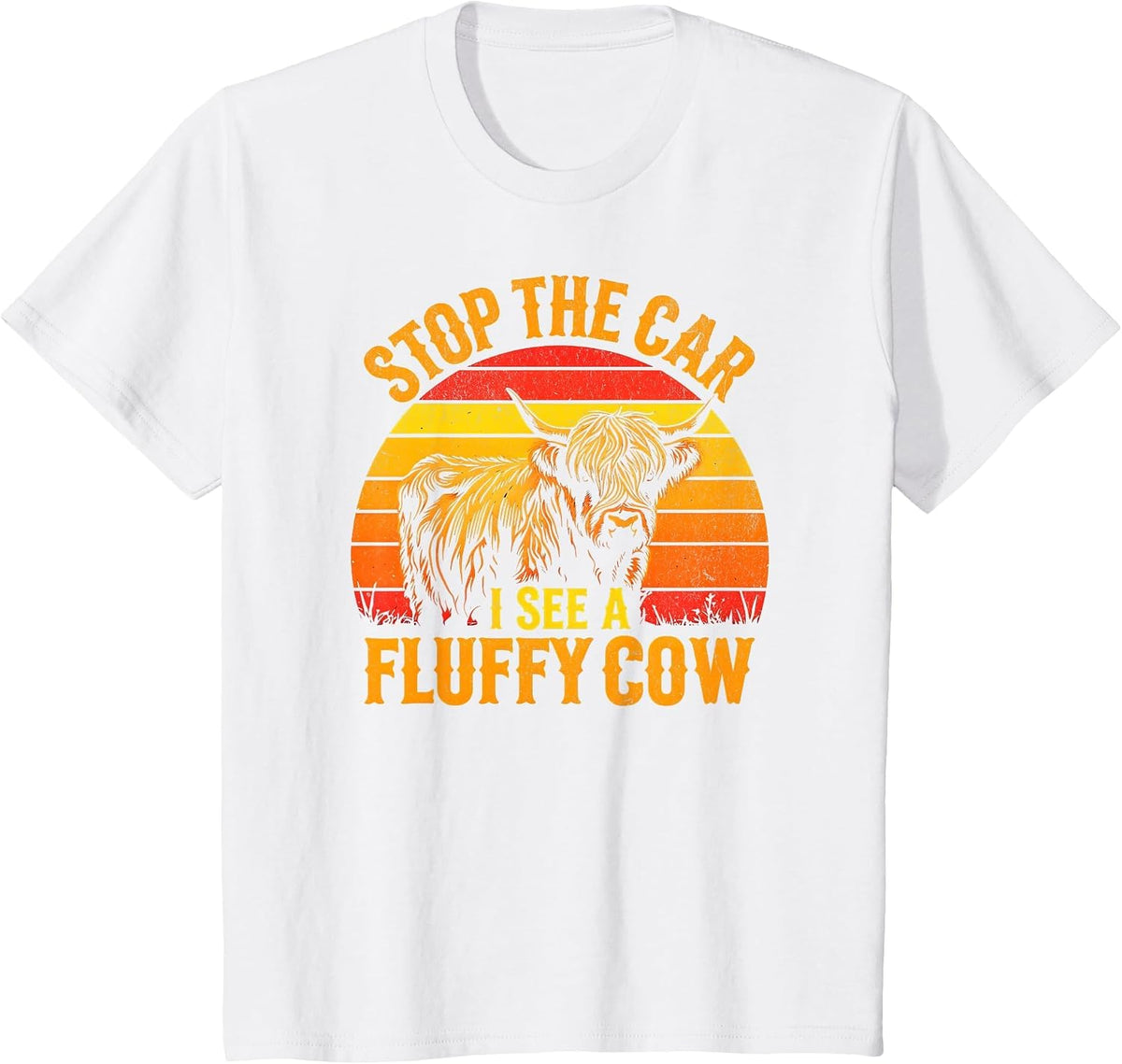 Stop The Car I See A Fluffy Cow Highland Cow Lover Funny T-Shirt - White