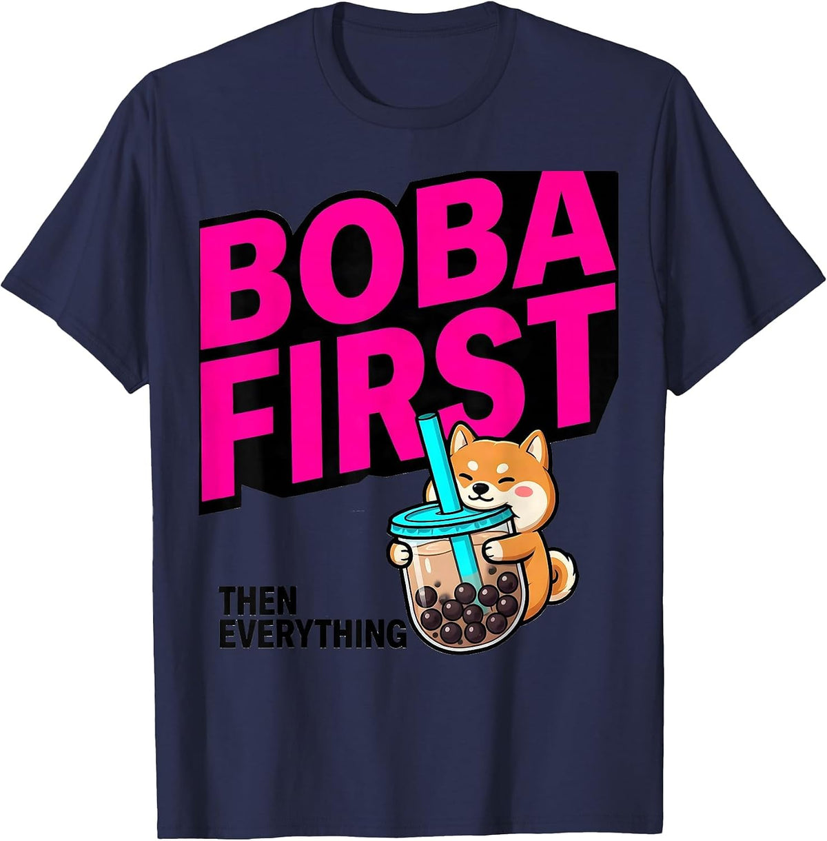 Men's Boba First, Then Everything Cute Kawaii Anime Animal Bubble T-Shirt - Navy Blue