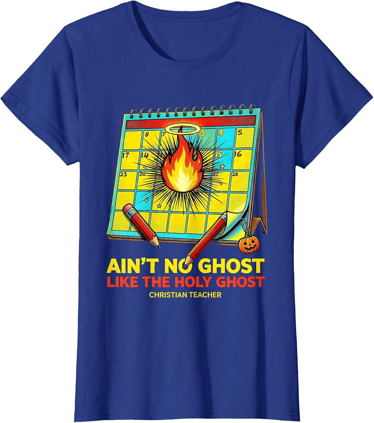 Women's Ain't No Ghost Like The Holy Ghost T-Shirt - Royal Blue