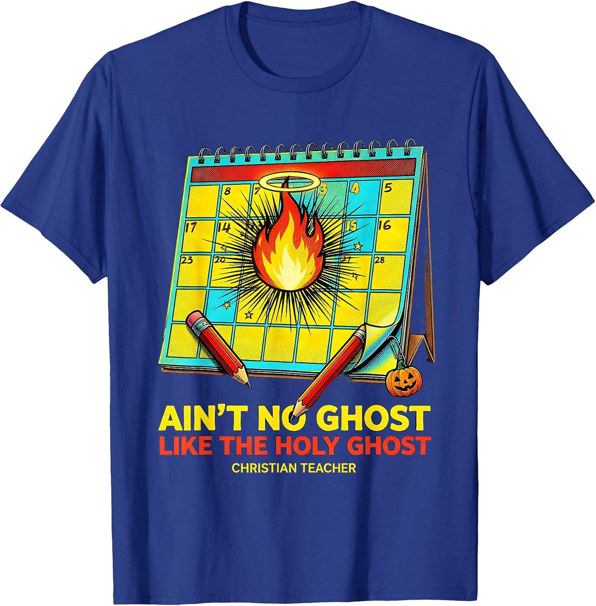 Men's Ain't No Ghost Like The Holy Ghost T-Shirt - Royal Blue