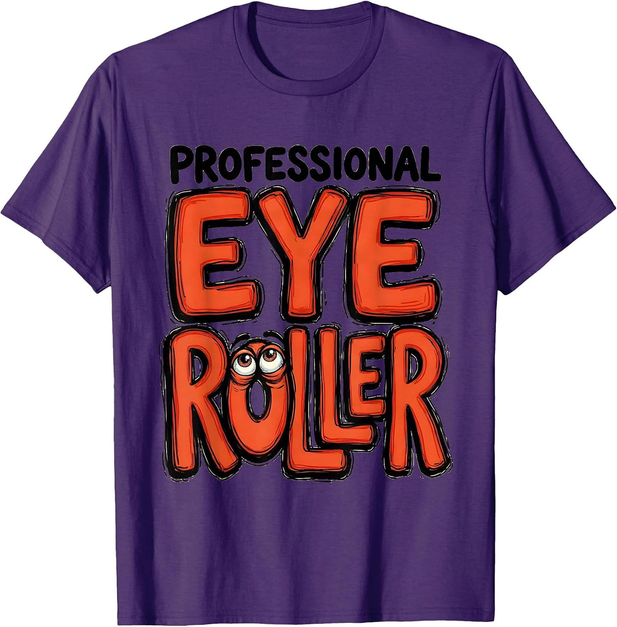 Professional Eye Roller Funny Teacher Design T-Shirt - Purple