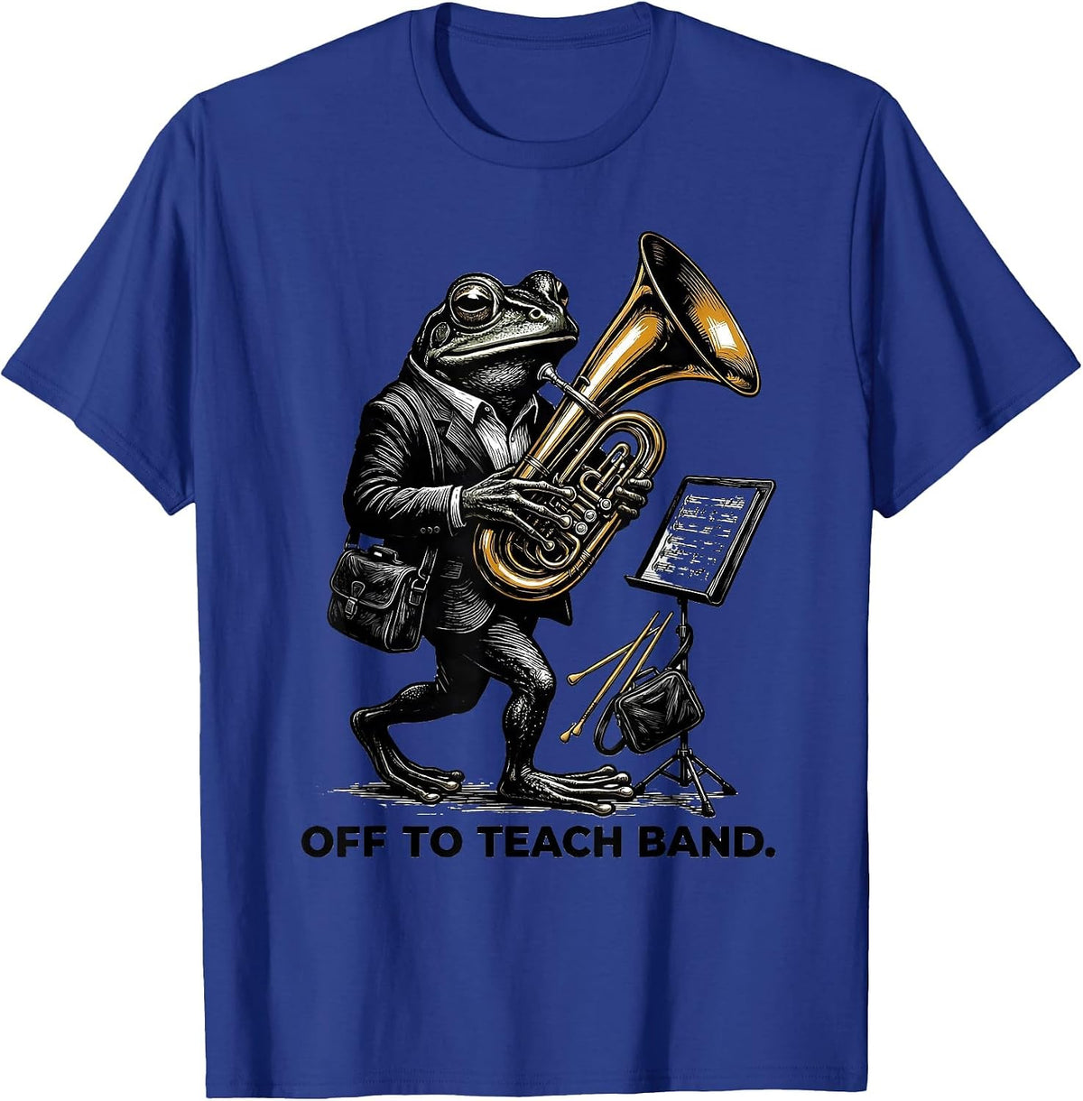 Off To Teach Band Funny Frog Music Teacher Back To School T-Shirt - Royal Blue