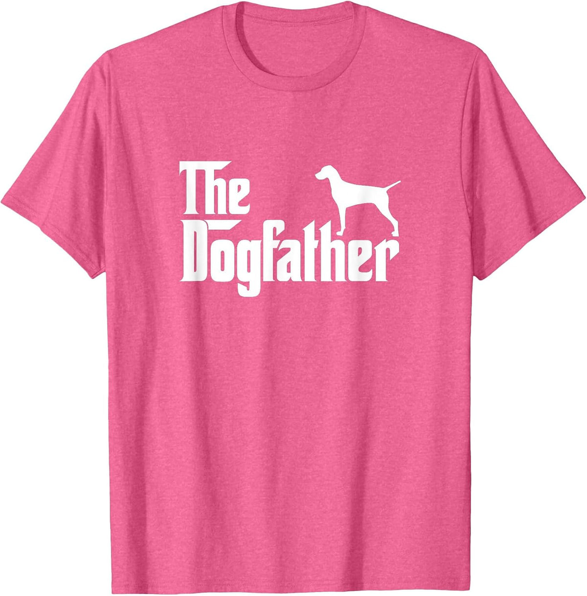 Vizsla - The Dogfather Dog Papa Dad T-Shirt - Pink Heather