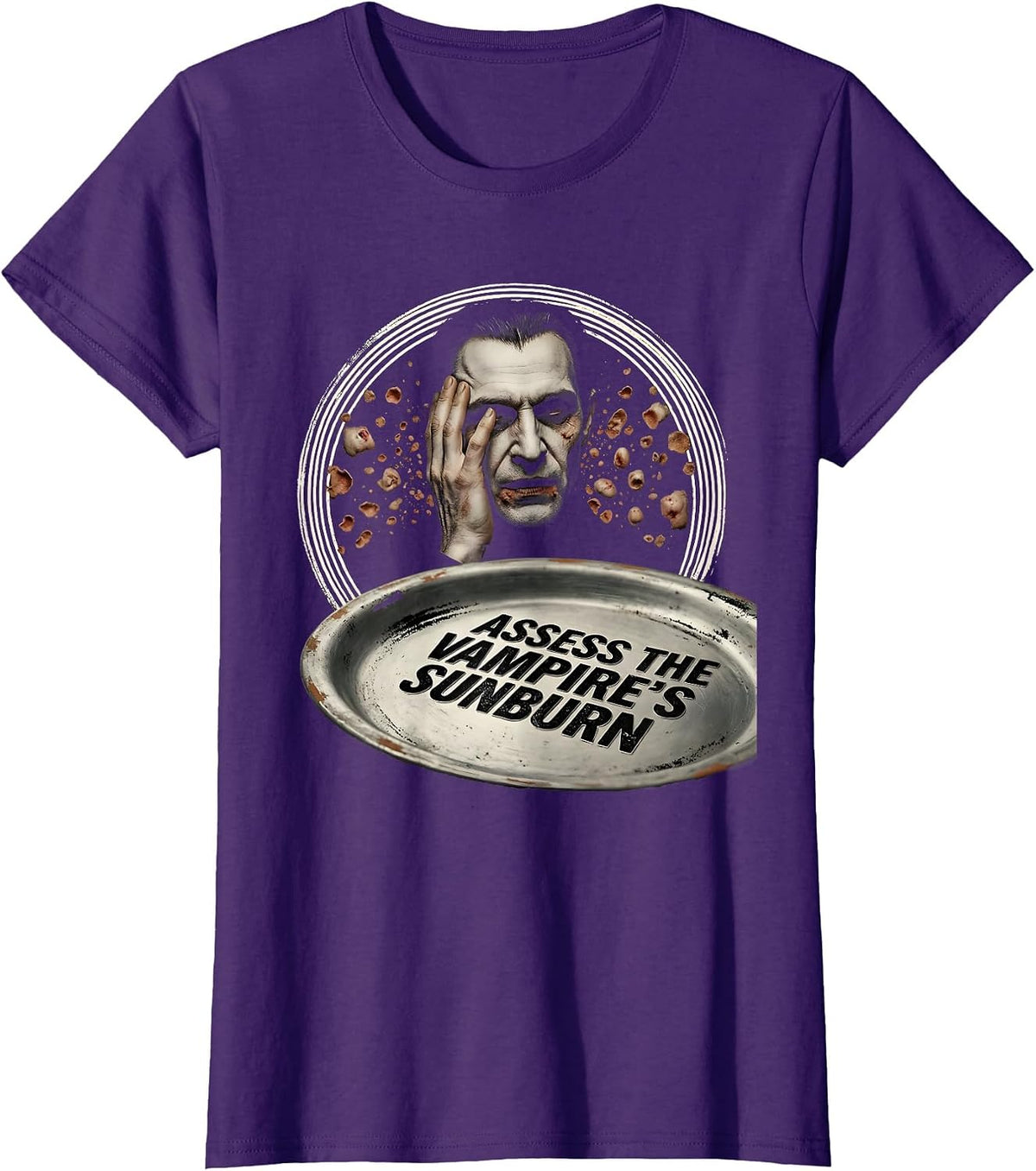 Women's Assess The Vampire's Sunburn Funny Dermatology Esthetician T-Shirt - Purple