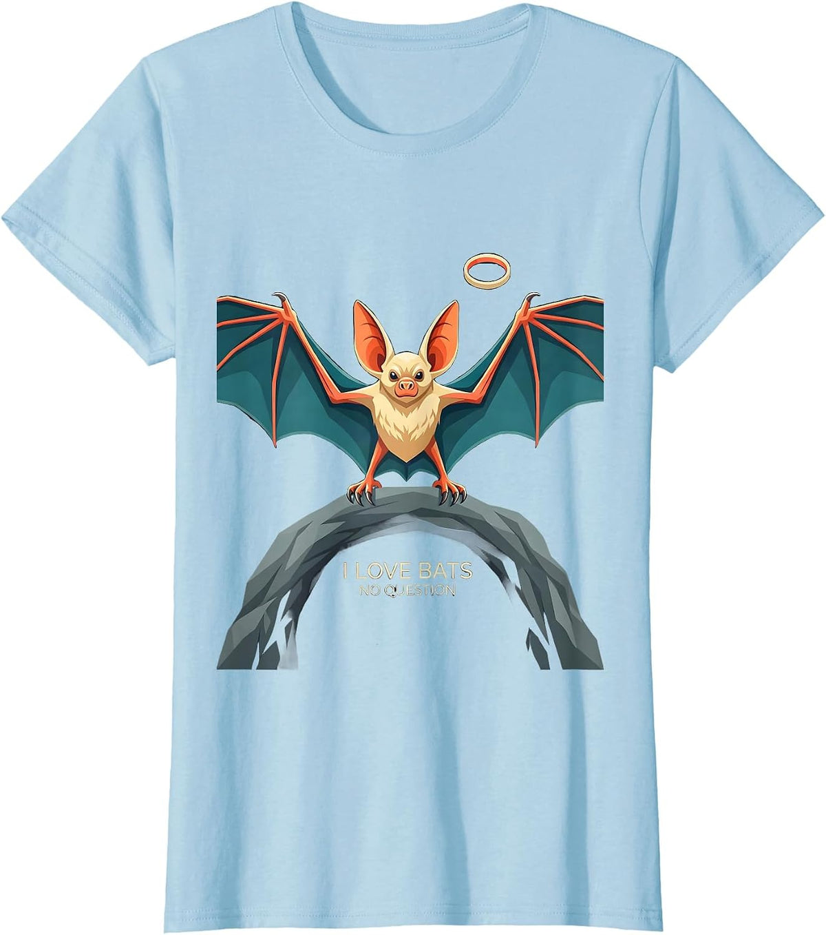 I Love Bats No Question Funny Bat Lover Wildlife T-Shirt - Baby Blue