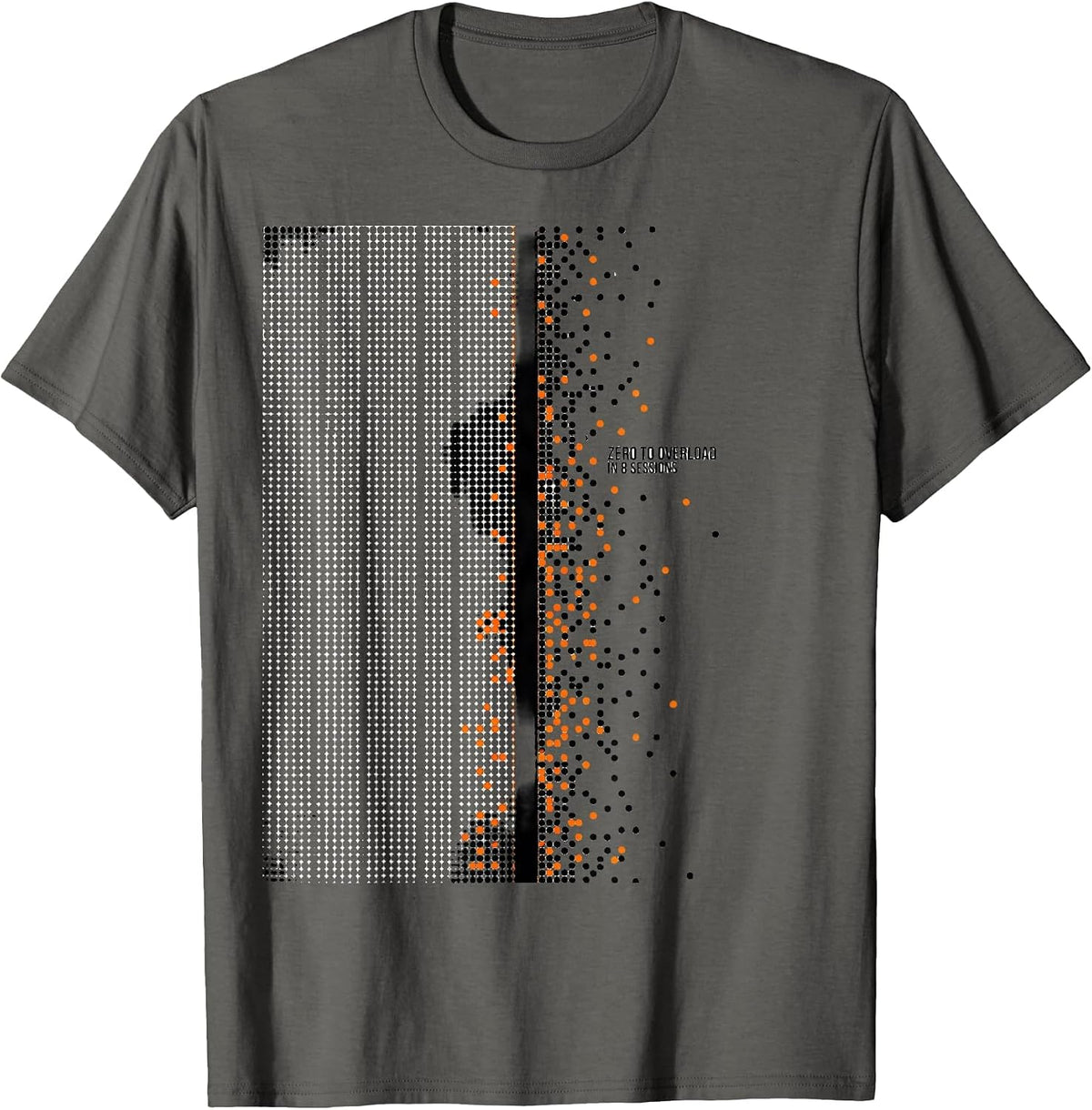 Zero To Overload In 8 Sessions Occupational Therapy Sensory T-Shirt - Asphalt Grey