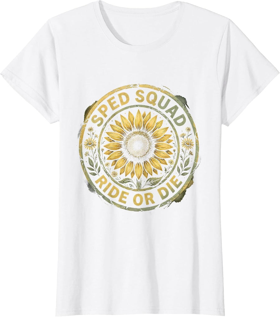 Women's Sped Squad Ride Or Die Special Ed Teacher T-Shirt - White