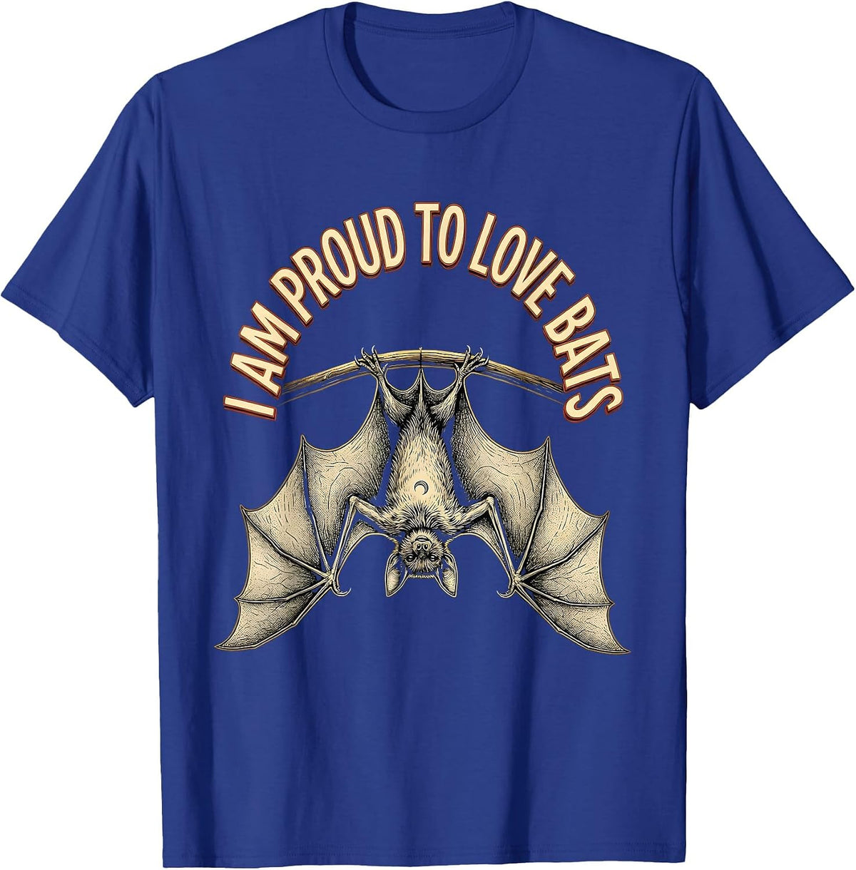 I Am Proud To Love Bats Bat Lover Wildlife Conservation Bat T-Shirt - Royal Blue
