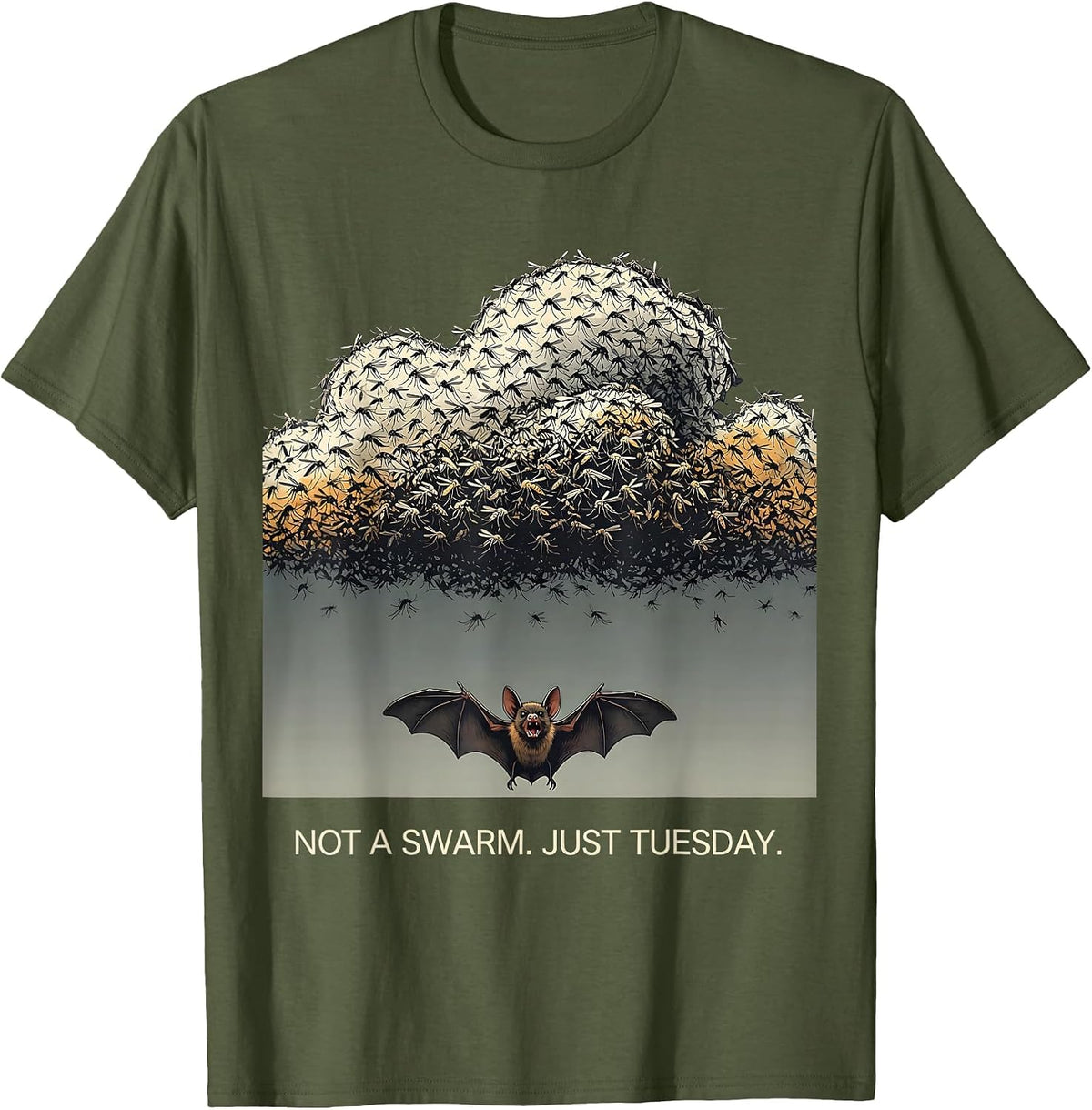 Not A Swarm Just Tuesday Editorial Conceptual Bat Lover T-Shirt - Olive Green