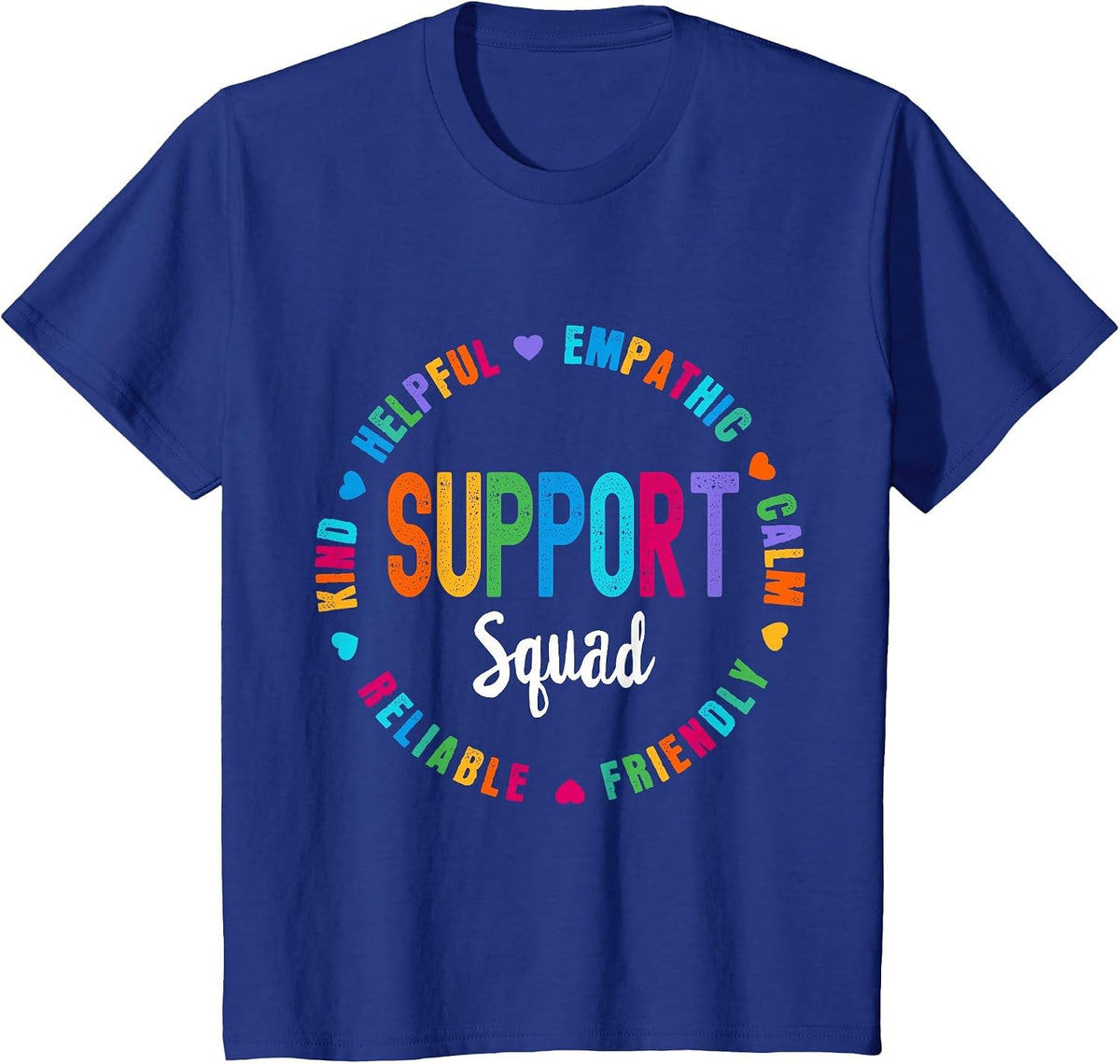 Colorful Support Squad Learning Specialist Sped Resource T-Shirt - Royal Blue