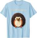 Men's I'm Soft On Quills Cute Hedgehog Pet Lover Novelty Humor T-Shirt - Baby Blue