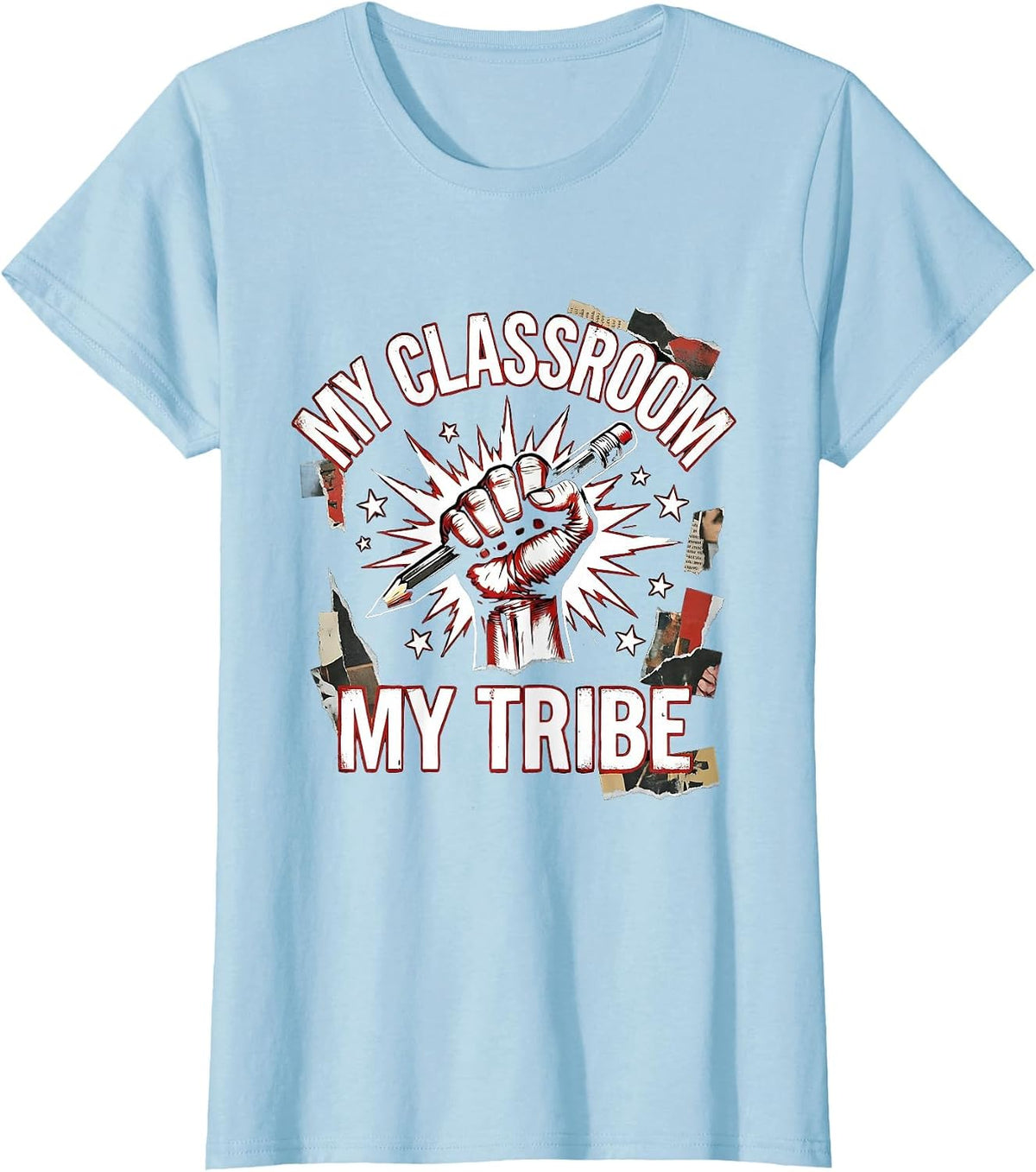 My Classroom My Tribe SPED Teacher Design T-Shirt - Baby Blue