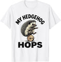 Men's My Hedgehog Hops Funny Hedgehog Lover Kids Women Humor T-Shirt - White
