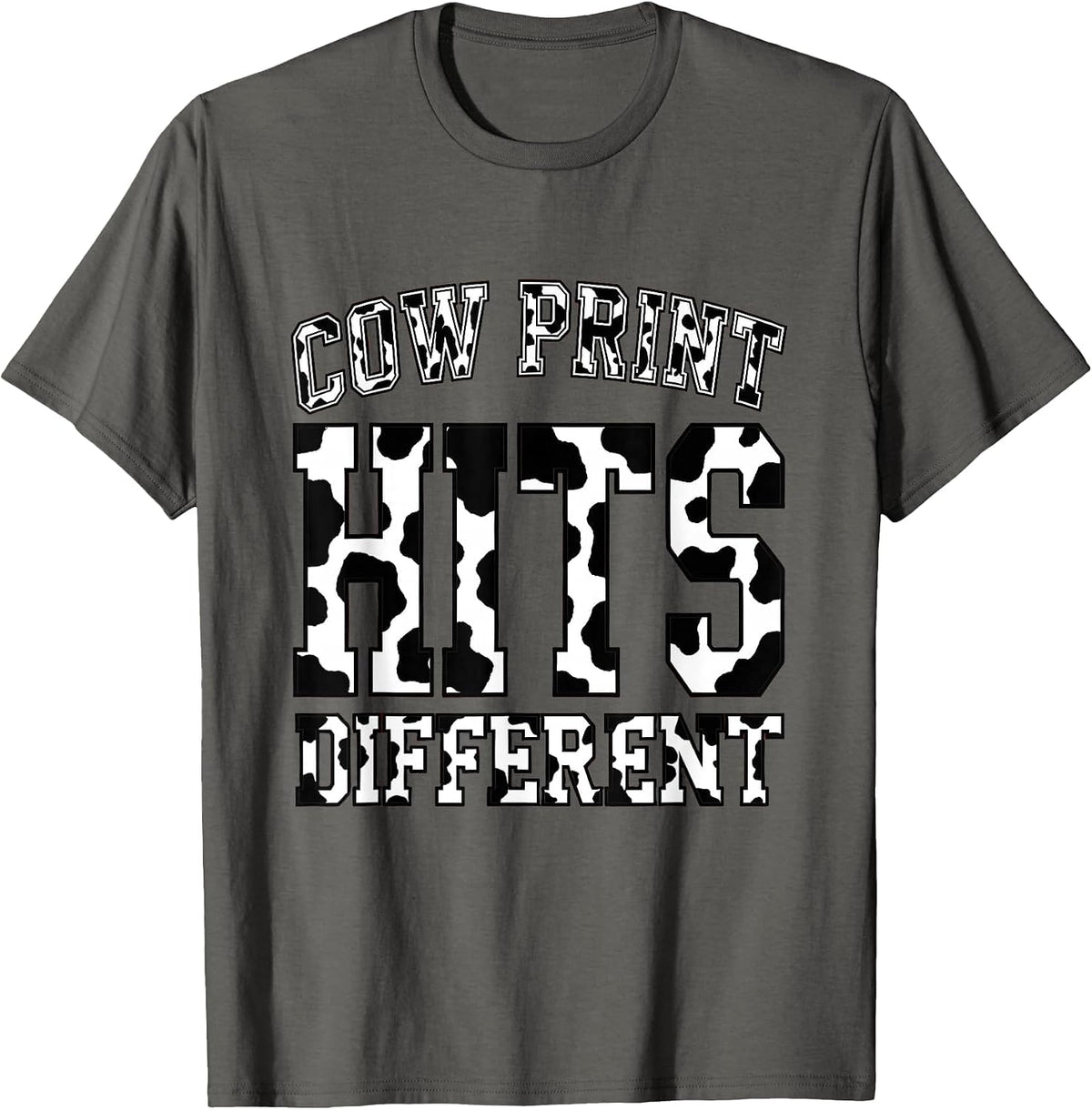 Cow Print Hits Different Bold Animal Pattern Design T-Shirt - Asphalt Grey