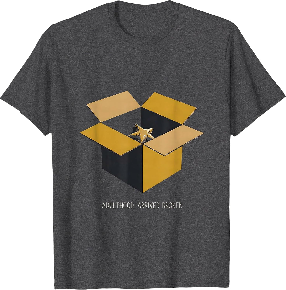Men's Adulthood: Arrived Broken Funny Sarcastic Adult Humor T-Shirt - Dark Heather Grey