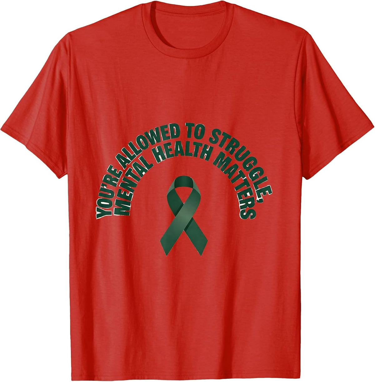 Men's You're Allowed To Struggle, Mental Health Matters Support T-Shirt - Red