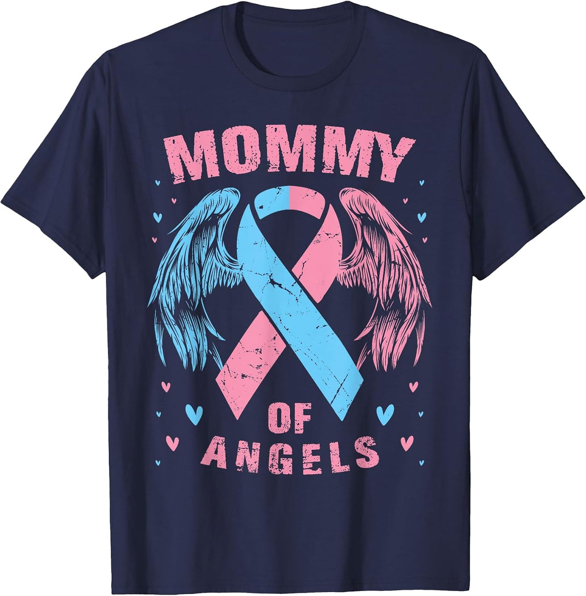 Mommy of Angels Pregnancy Miscarriage Child Loss Pink Blue T-Shirt - Navy Blue