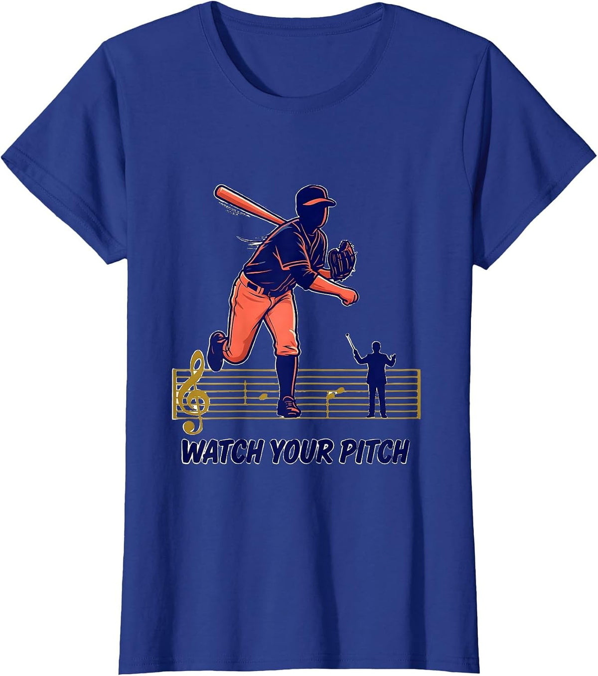 Women's Watch Your Pitch Funny Music Teacher Gift Humor T-Shirt - Royal Blue