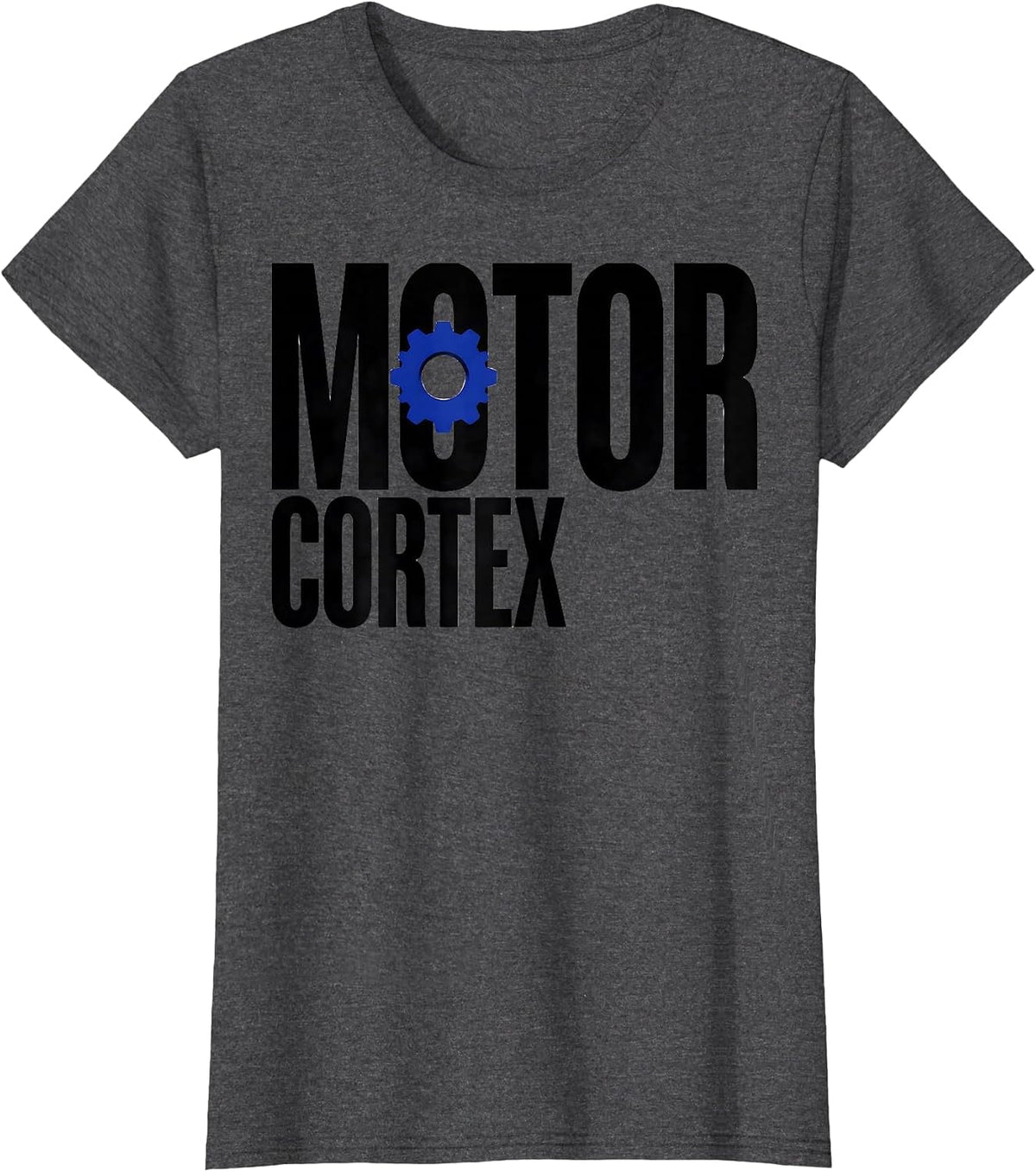 Women's Motor Cortex Swiss International Science Humor Neuroscience T-Shirt - Dark Heather Grey