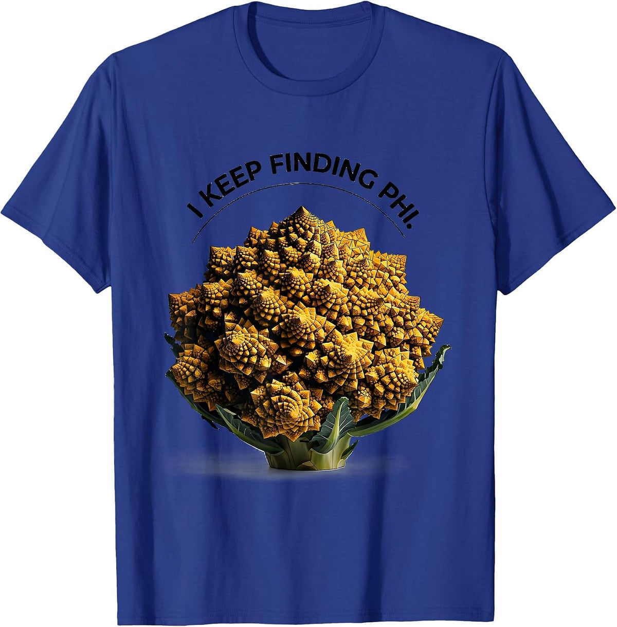 I Keep Finding Phi Geometric Sacred Geometry Math Enthusiast T-Shirt - Royal Blue
