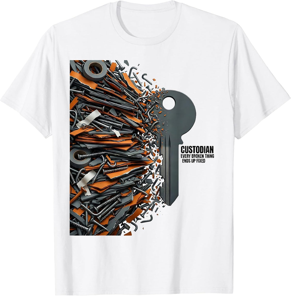 Men's CUSTODIAN EVERY BROKEN THING ENDS UP FIXED Funny Job Title T-Shirt - White