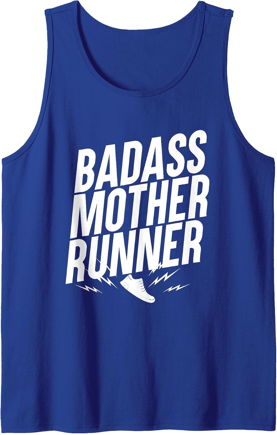 Badass Mother Runner, Mothers who Love to Run Tank Top - Royal Blue