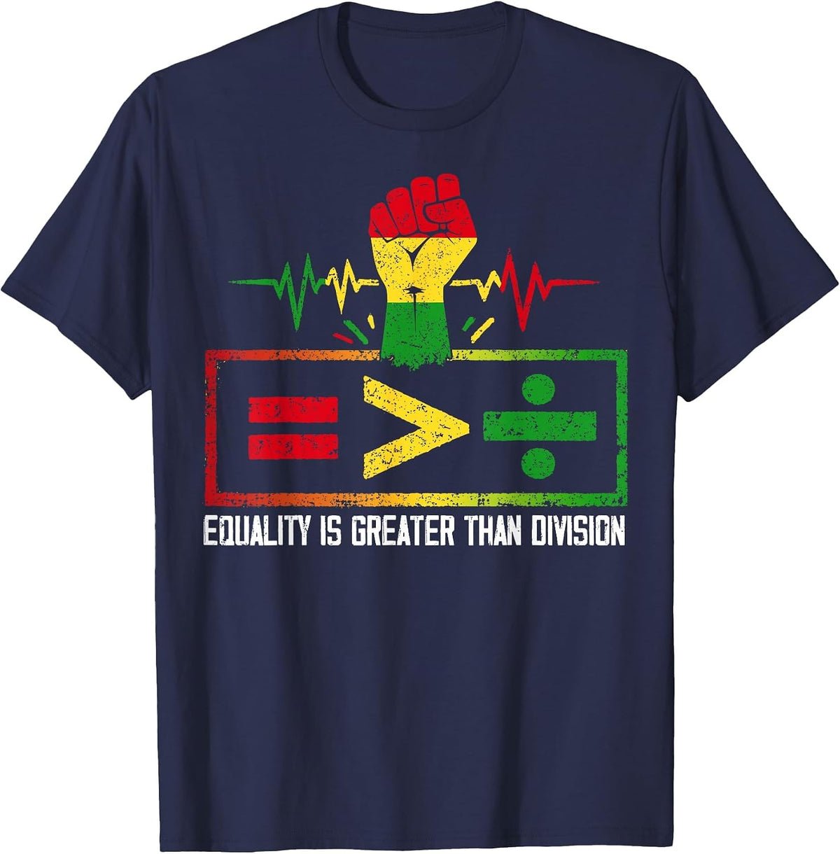 Equality is Greater Than Division Black History Juneteenth T-Shirt - Navy Blue