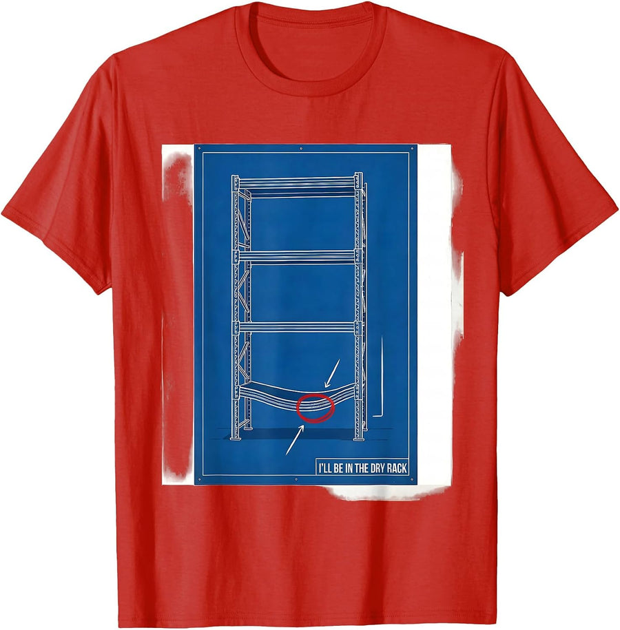 Men's I'll Be In The Dry Rack Funny Chef Kitchen Staff Humor T-Shirt - Red