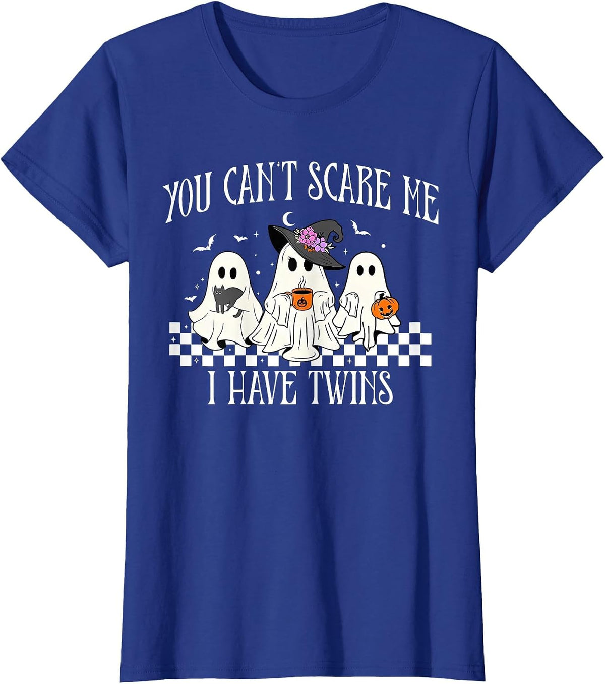You Can't Scare Me I Have Twins Halloween Twin Mom Pregnancy T-Shirt - Royal Blue