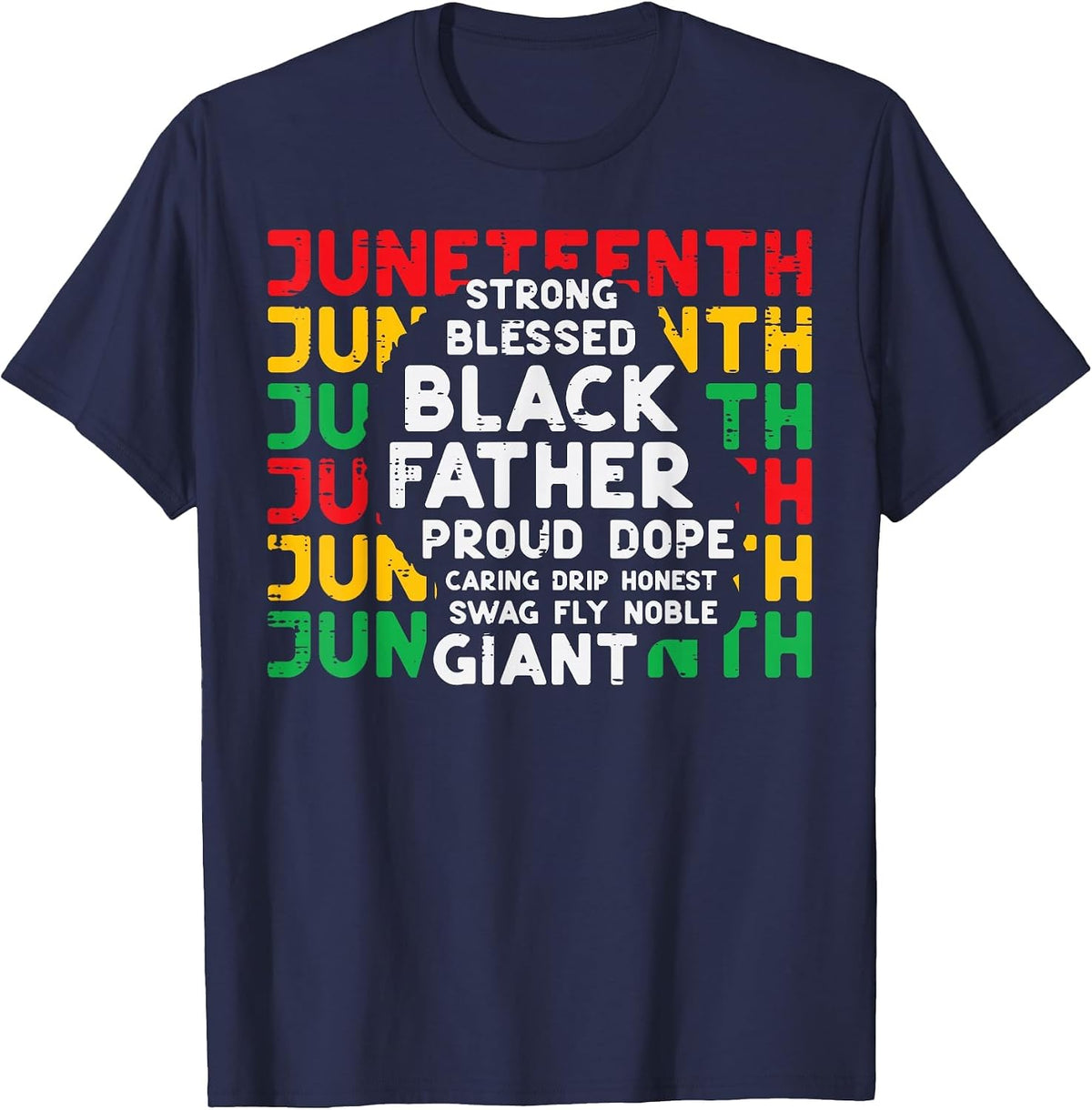 Juneteenth Black Fathers Day Dad Black African June 19th Men T-Shirt - Navy Blue
